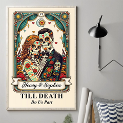 Custom Photo Day Of The Dead Vertical Poster - Personalized Anniversary Wedding Gifts For Husband And Wife. Him And Her - Till Death Do Us Part