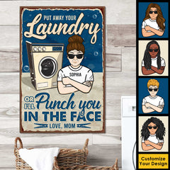 Put Away Your Laundry - Gift For Mother. Personalized Vertical Poster