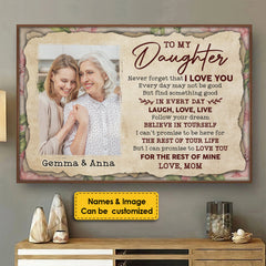 To My Daughter - Find Something Good In Every Day - Upload Image. Personalized Horizontal Poster