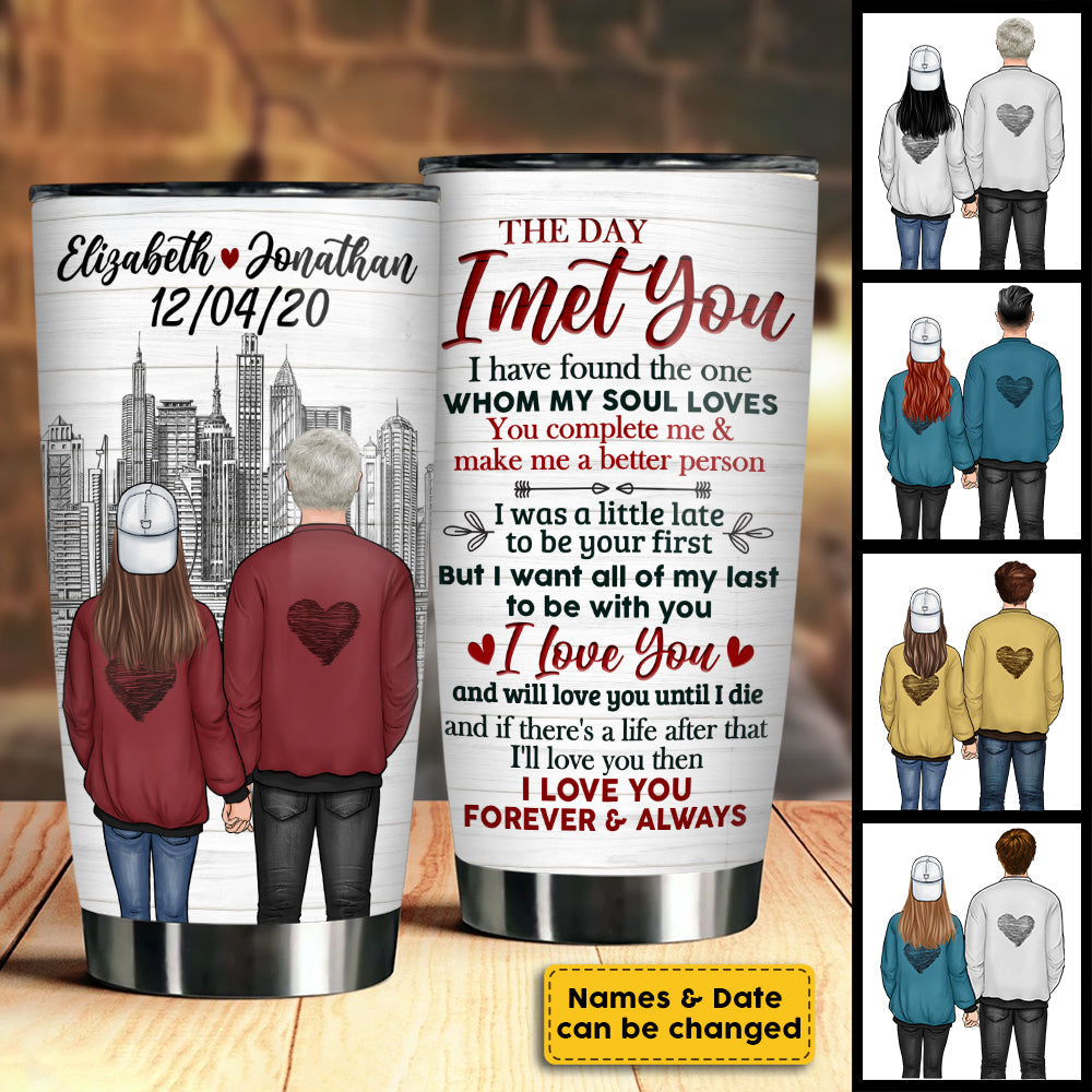 You Make Me A Better Person - Personalized Tumbler