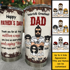 Thanks For All The Million Ways - Personalized Tumbler - Gift For Dad. Gift For Father's Day