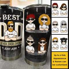 Best Dad Ever. Ever. Ever - Personalized Tumbler - Gift For Dad