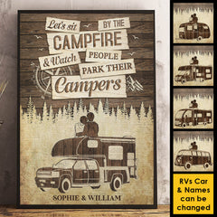 Sit By The Campfire & Watch People Park Their Campers - Gift For Couples. Husband Wife. Personalized Vertical Poster