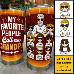 They Call Me Grandpa - Personalized Tumbler - Gift For Dad. Gift For Grandpa
