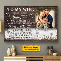 The Day I Met You I Found My Missing Piece - Upload Image. Personalized Horizontal Poster