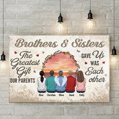 The Greatest Gift Our Parents Gave Us - Family Personalized Custom Horizontal Canvas - Gift For Siblings. Brothers. Sisters