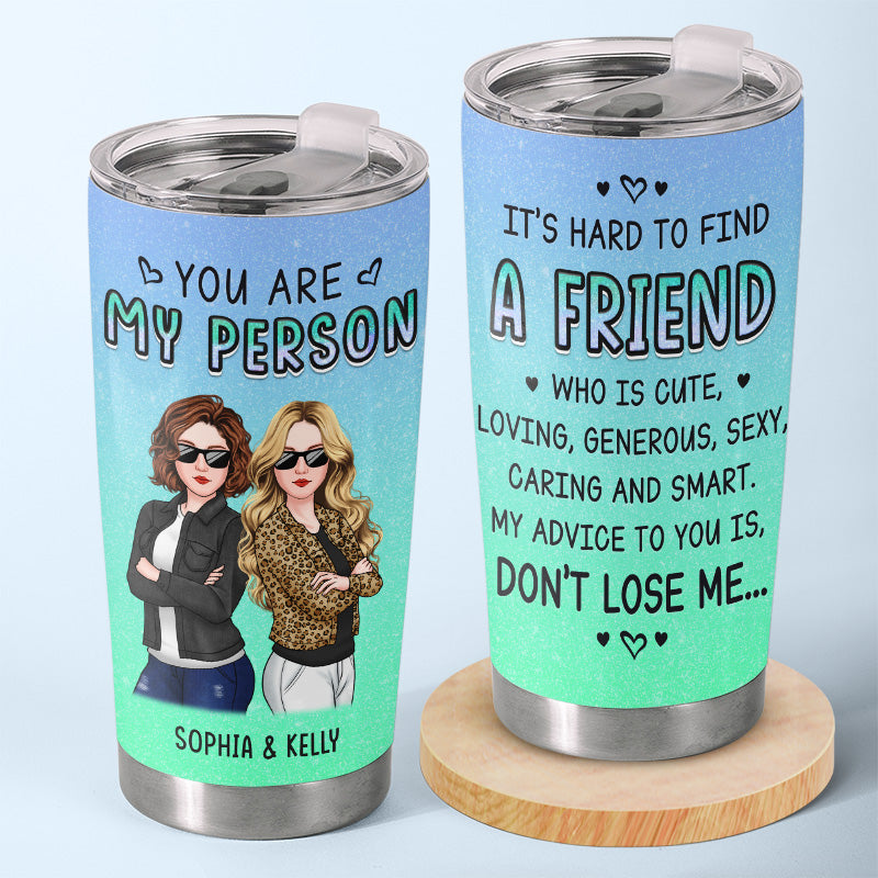 Here's Another Year Of Laughing Together - Bestie Personalized Custom Tumbler - Gift For Best Friends. BFF. Sisters