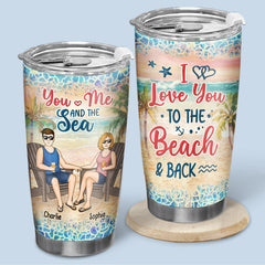 You & Me And The Sea - Couple Personalized Custom Tumbler - Gift For Husband Wife. Anniversary