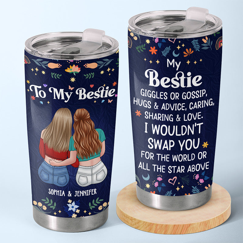 Love You For Who You Are - Bestie Personalized Custom Tumbler - Gift For Best Friends. BFF. Sisters