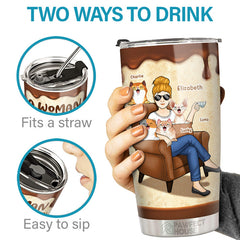 A Woman Cannot Survive On Coffee Alone - Dog & Cat Personalized Custom Tumbler - Birthday Gift For Pet Owners. Pet Lovers